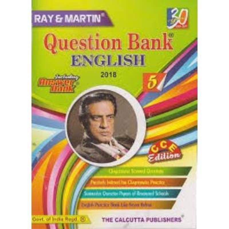 Question Bank English Class 5 2018 Including Answer Bank (Paperback,RAY & MARTIN)Pack OF 1