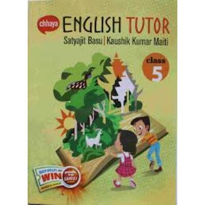 Chaya English Tutor  For Class 5 2022 (Paper,SATYAJIT BASU & KAUSHIK KUMAR MAITI ) PACK OF 1