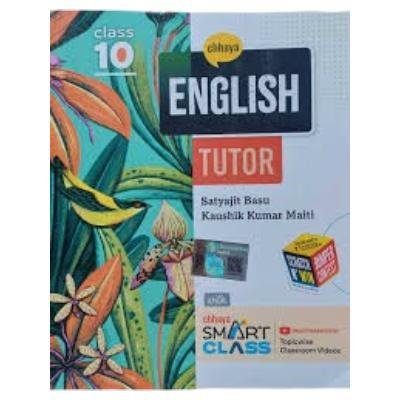 Chaya English Tutor  For Class X 2025(Paperback,SATYAJIT BASU & KAUSHIK KUMAR MAITI) PACK OF 1