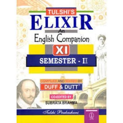 Tulshir ELIXIR An Companion For Class XI Semester 2 2024 (Paperback,DUFF & DUTT)PACK OF 1