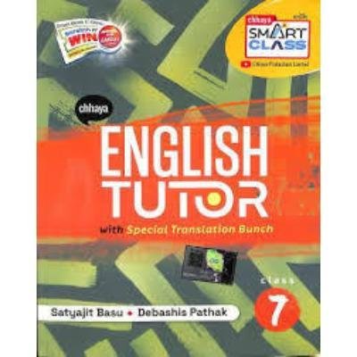 Chaya English Tutor For Class 7 2024 (Paperback,SATYAJIT BASU & DEBASHIS PATHAK) PACK OF 1
