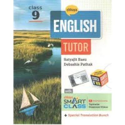 Chaya English Tutor  For Class IX 2025(Paperback,SATYAJIT BASU & DEBASISH PATHAK) PACK OF 1