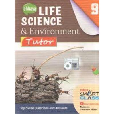 Chaya Life Science & Envioment Tutor  For Class IX 2025(Paperback,DEBASIS DUTTA, DHANANJOY PAIK) PACK OF 1